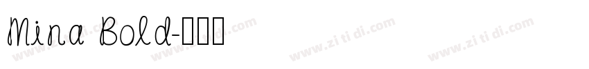 Mina Bold字体转换